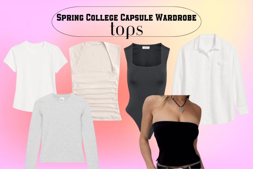 The Excellent (Inexpensive!) Capsule Wardrobe for Your Spring Semester